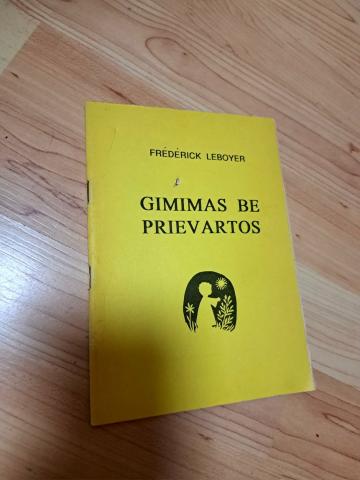 Daiktas Gimimas be prievartos 1€