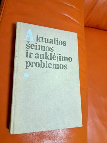 Daiktas Aktualios šeimos ir auklėjimo problemos 1,50€