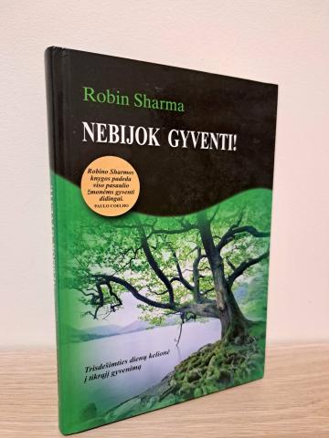 Daiktas Nebijok gyventi 3,50€