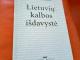 Lietuvių kalbos išdavystė 2,50€ Kaunas - parduoda, keičia (1)