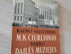 Daiktas Kauno valstybinis M.K. Čiurlionio vardo dailės muziejus 1,50€