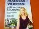 Daiktas Maistas- vaistas: grįžimas prie natūralumo  2,50€
