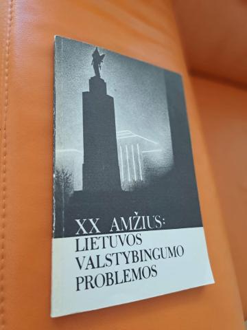 Daiktas XX amžius: Lietuvos valstybingumo problemos 1€