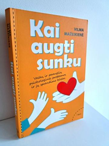 Daiktas Kai augti sunku 4,50€
