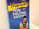 Daiktas Makaliaus pigių kelionių vadovas 1,50€