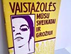 Daiktas Vaistažolės mūsų sveikatai ir grožiui 1€