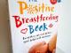 The Positive Breastfeeding Book 3,50€ Palanga - parduoda, keičia (1)