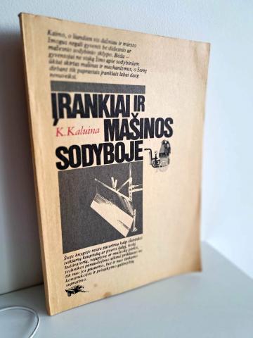 Daiktas Įrankiai ir mašinos sodyboje 2,50€
