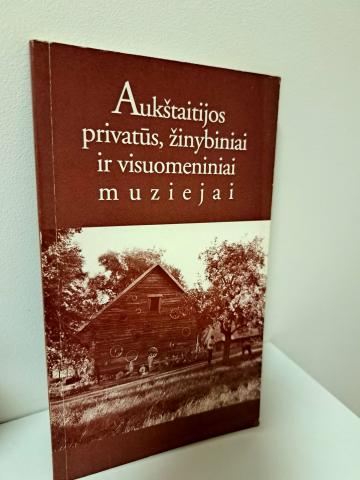 Daiktas Aukštaitijos privatūs, žinybiniai ir visuomeniniai muziejai 1,50€