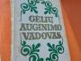 Daiktas Gėlių auginimo vadovas 1,50€