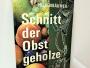 Daiktas Schnitt der Obst gehölze (Vaismedžių genėjimas) 2€ (rezervuota)