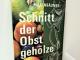 Daiktas Schnitt der Obst gehölze (Vaismedžių genėjimas) 2€ (rezervuota)
