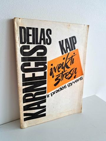 Daiktas Kaip įveikti stresą ir pradėti gyventi 1,50€