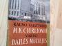Daiktas Kauno valstybinis M. K. Čiurlionio vardo dailės muziejus 1,50€