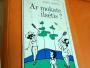 Daiktas Ar mokate ilsėtis? 1€