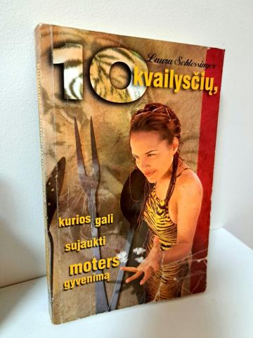 Daiktas 10 kvailysčių, kurios gali sujaukti moters gyvenimą 2€