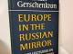 Daiktas Europe in the Russian mirror  3€