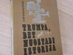 Daiktas Trumpa, bet nuostabi istorija 1,50€