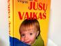 Daiktas Jūsų vaikas 2,50€