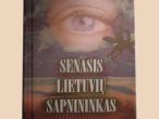 Daiktas senasis lietuvių sapnininkas