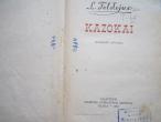 Daiktas L. Tolstojus "Kazokai"
