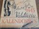 ukininko kalendorius 1945m Radviliškis - parduoda, keičia (1)