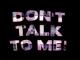 Palaidinė su užrašu DON&#039;T TALK TO ME Kaunas - parduoda, keičia (1)