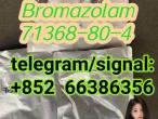 Daiktas Bromazolam 71368-80-4 大范甘迪好热