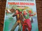 Daiktas Knyga „Hansas Brinkeris“