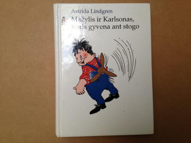 Daiktas ''Mažylis Karlsonas, kuris gyvena ant stogo'' Astrida Lingrend