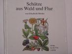 Daiktas Manke Elisabeth „schätze aus wald und flur“
