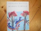Daiktas Misko cirkas, A. Matutis