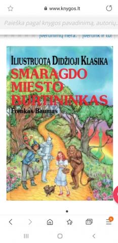 Daiktas smaragdo miesto burtininkas. Iliustruota didzioji klasika