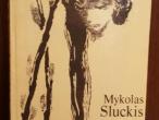 Daiktas Mykolas Sluckis "Geri namai"