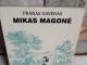 Mikas Magonė  Mažasis Karmaniolos generolas 1€ Kaunas - parduoda, keičia (1)
