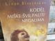 Kodėl miške švilpauti negalima 3€ Kaunas - parduoda, keičia (1)