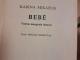 Bebė (Prano Mašioto knygynėlis) 1€ Kaunas - parduoda, keičia (2)