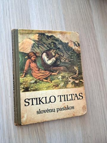 Daiktas Stiklo tiltas (slovėnų pasakos)  2€
