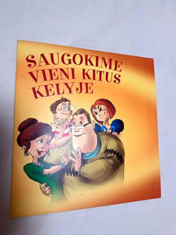 Daiktas Saugokime vieni kitus kelyje 1€