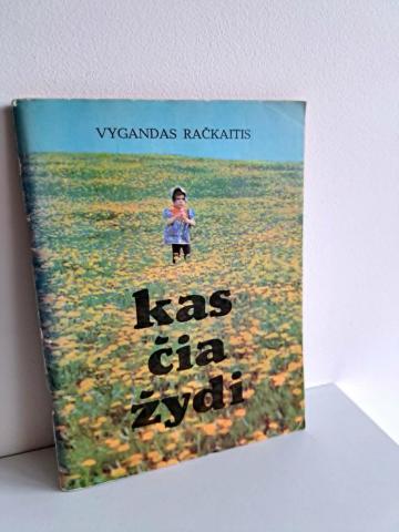 Daiktas Kas čia žydi   1,50€