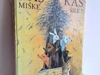 Daiktas Kas miške, kas šile? 1,50€
