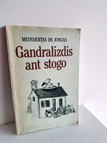 Daiktas Gandralizdis ant stogo 1€