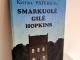 Daiktas Smarkuolė Gilė Hopkins 4€