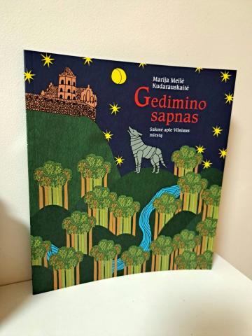Daiktas Gedimino sapnas. Sakmė apie Vilniaus miestą  2€