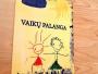 Daiktas Vaikų Palanga  1€