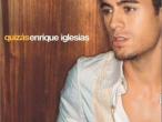 Daiktas E.Iglesias Quizas CD