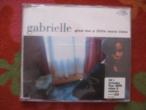Daiktas Gabrielle - Give Me A Little More Time 