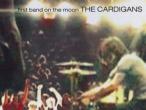 Daiktas The Cardigans - First band on the moon