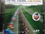 Daiktas Tu ne viena, Lietuva !