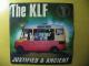 7'' the KLF - justified & ancient 1991 m. (45rpm plokstele)  Druskininkai - parduoda, keičia (1)